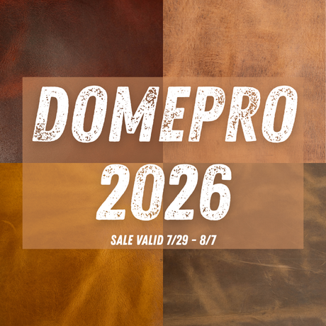 Promotional graphic with the text 'DOMEPRO 2026' and 'SALE VALID 7/29 - 8/7' in white over a four-quadrant brown leather-like background.
